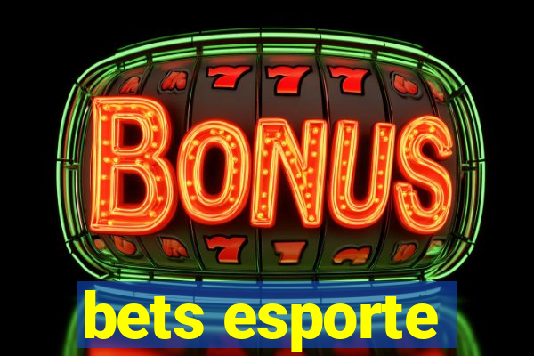bets esporte